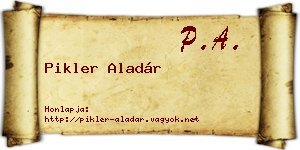 Pikler Aladár névjegykártya